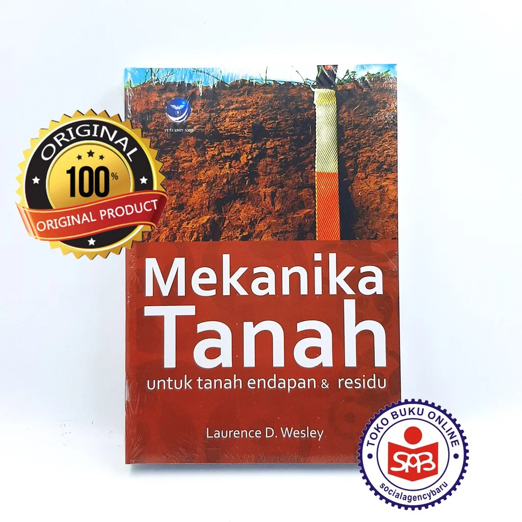 Mekanika Tanah Untuk Tanah Endapan & Residu - Laurance D. Wesley