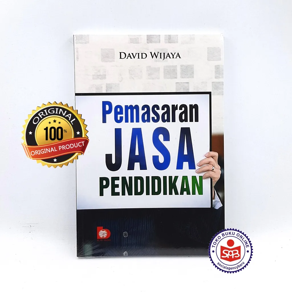 Pemasaran Jasa Pendidikan - David Wijaya