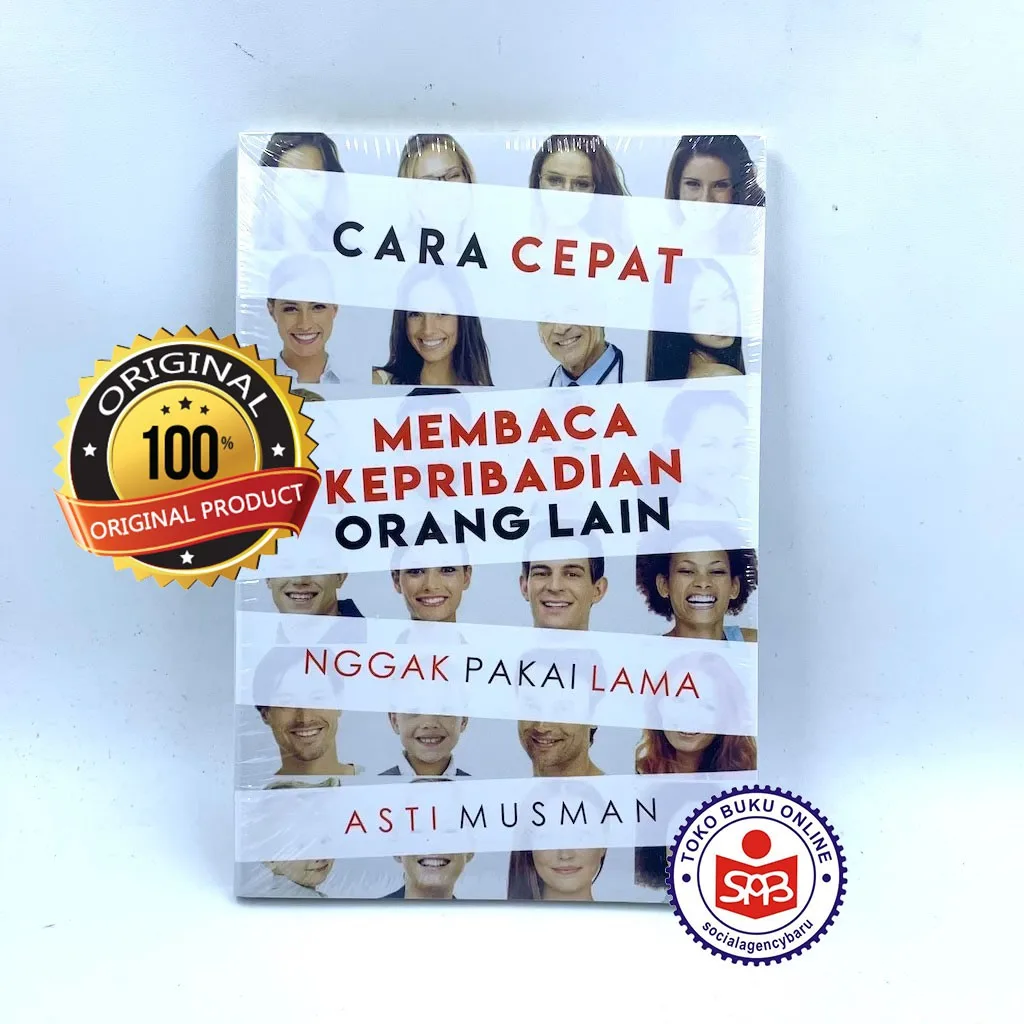Cara Cepat Membaca Kepribadian Orang Lain Nggak Pakai Lama - Asti Musman