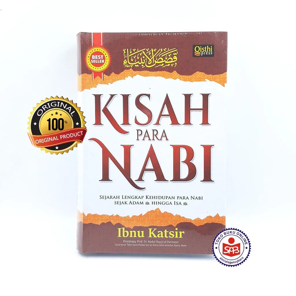 Kisah Para Nabi - Ibnu Katsir - QISTHI PRESS