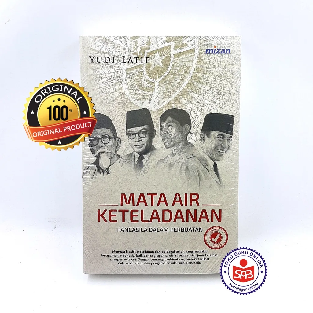 Mata Air Keteladanan Pancasila dalam Perbuatan - Yudi Latif