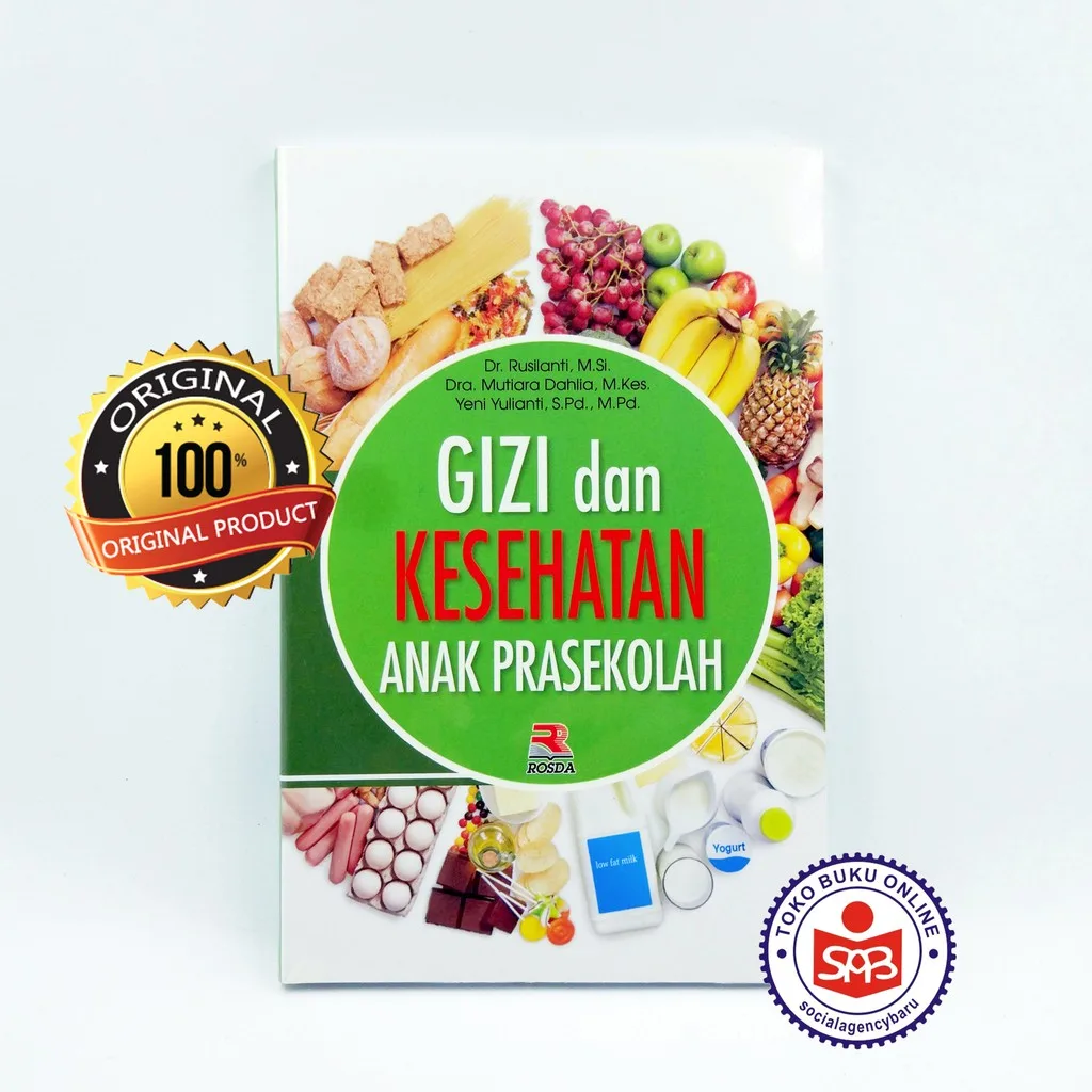 Gizi Dan Kesehatan Anak Prasekolah - Rusilanti