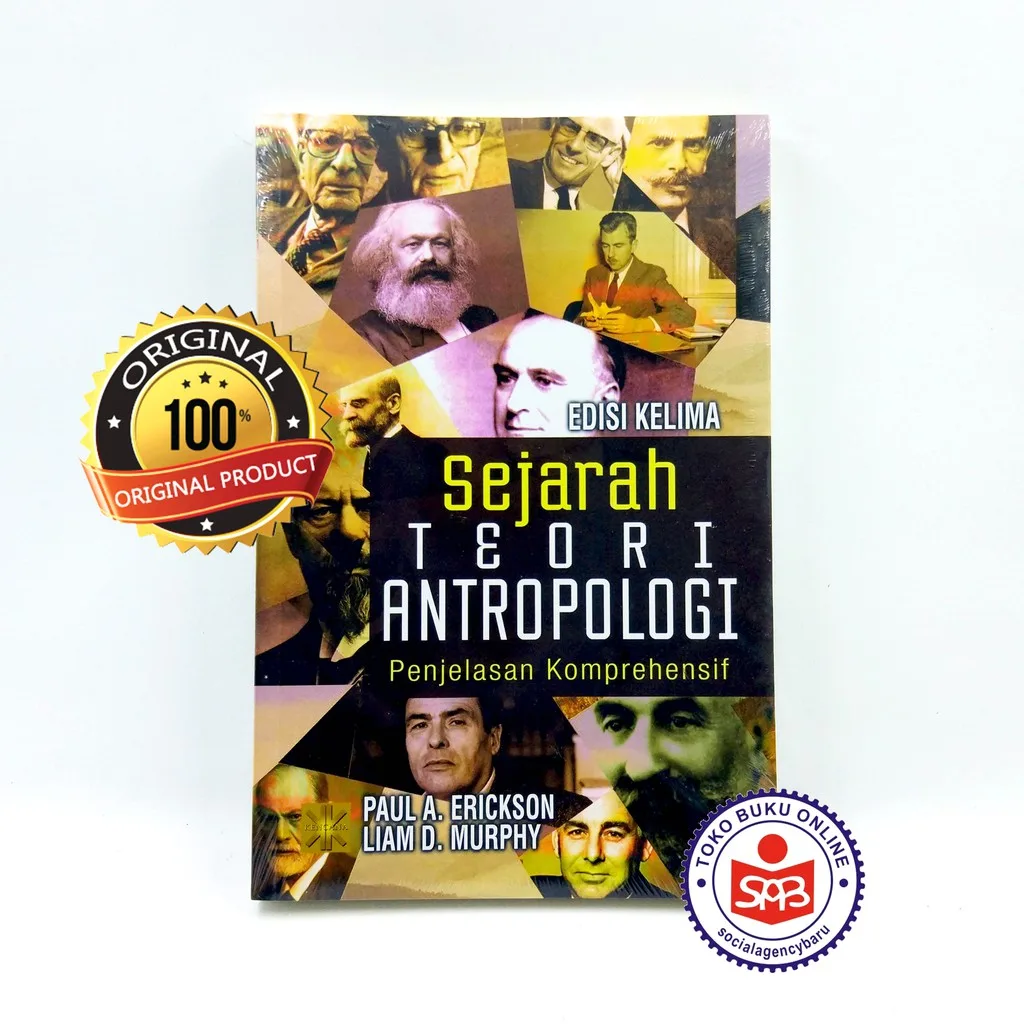 Sejarah Teori Antropologi Penjelasan Komperhensif - Paul A Erickson