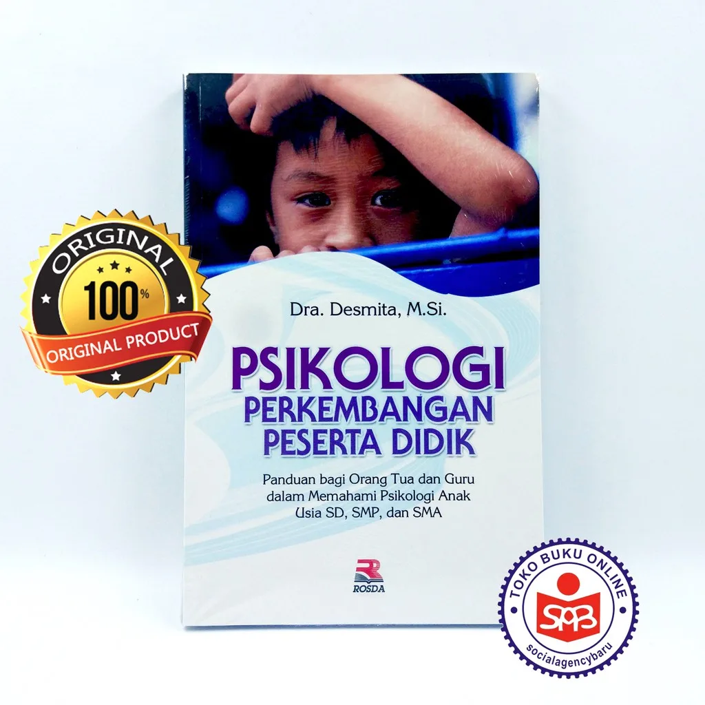 Psikologi Perkembangan Peserta Didik - Desmita