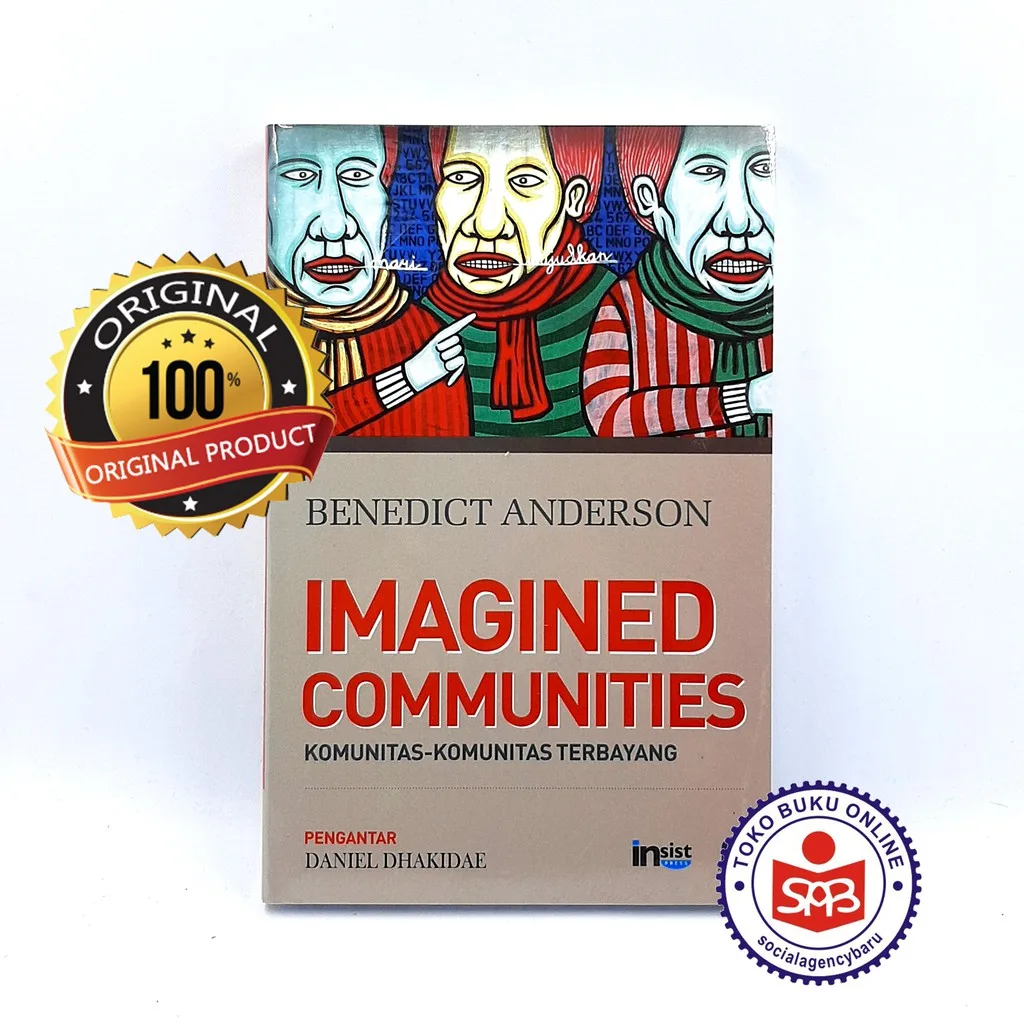 Imagined Communities Benedict Anderson Nasionalisme
