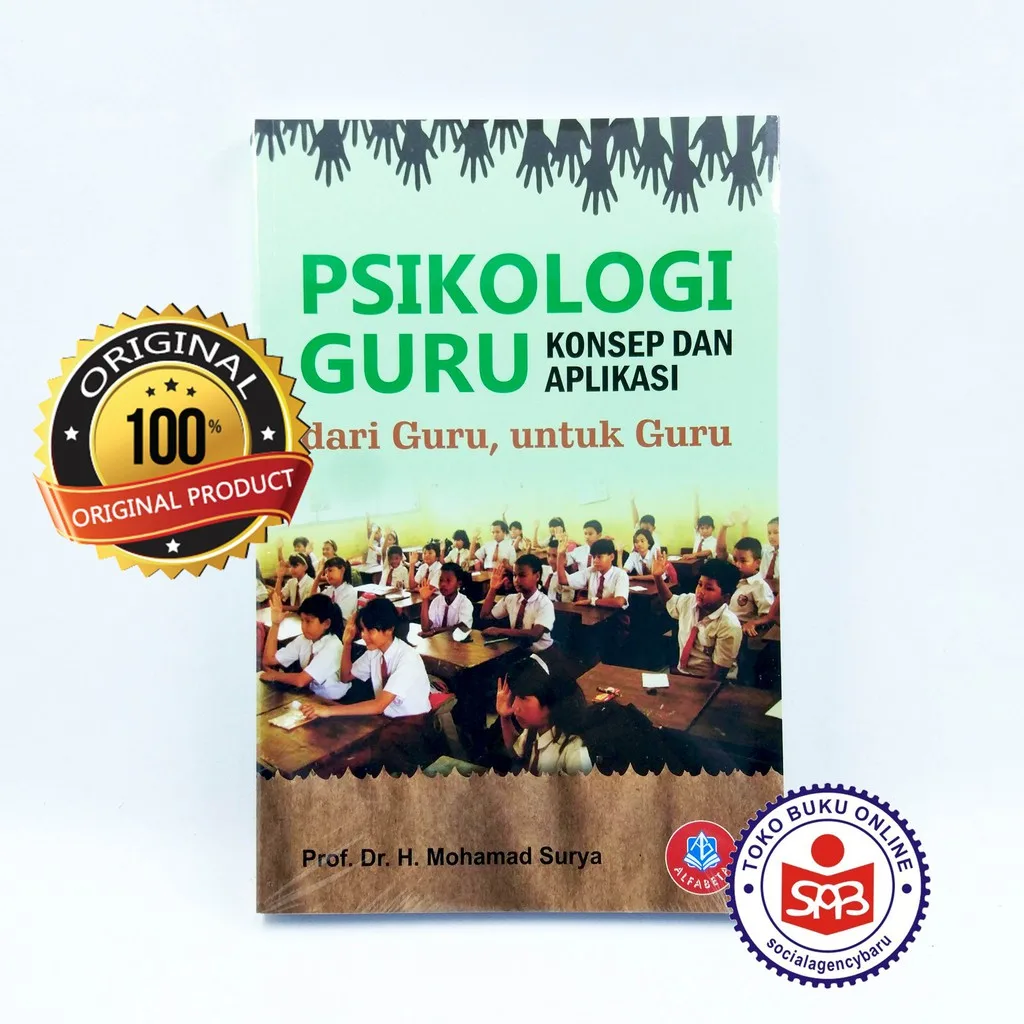 Psikologi Guru Konsep Dan Aplikasi Dari Guru Untuk Guru - Muhamad S