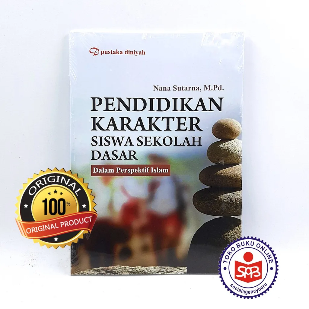 Pendidikan Karakter Siswa Sekolah Dasar - Nana Sutarna