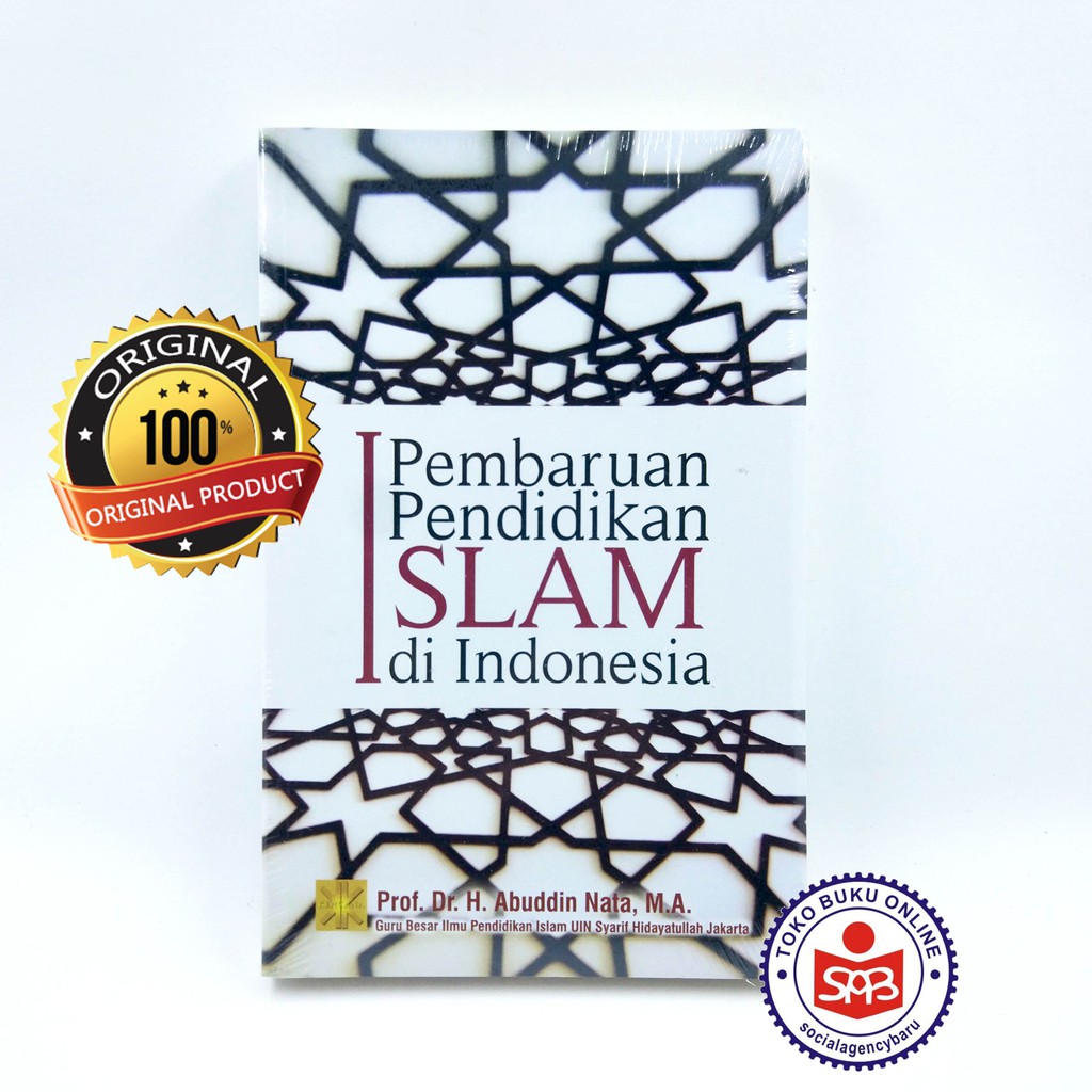 Pembaruan Pendidikan Islam Di Indonesia - Abuddin Nata