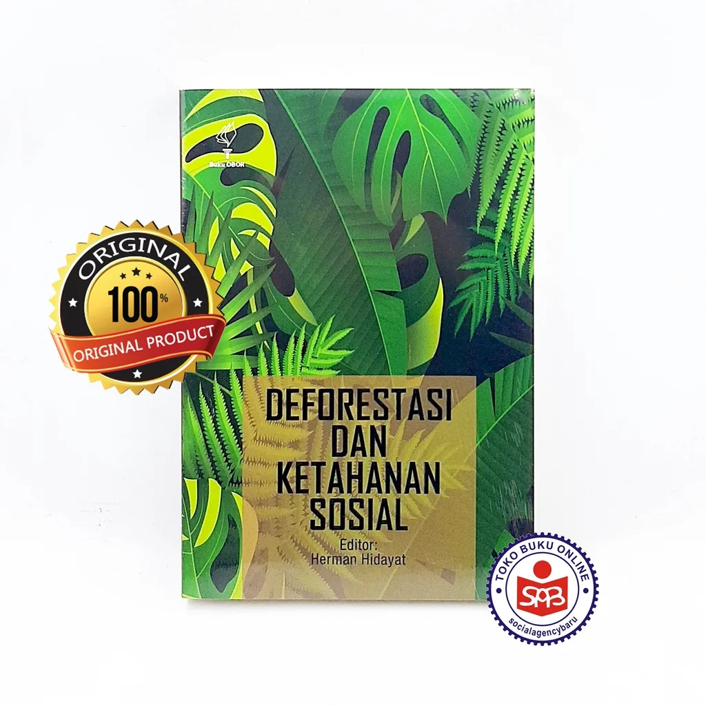 Deforestasi dan Ketahanan Sosial - Herman Hidayat