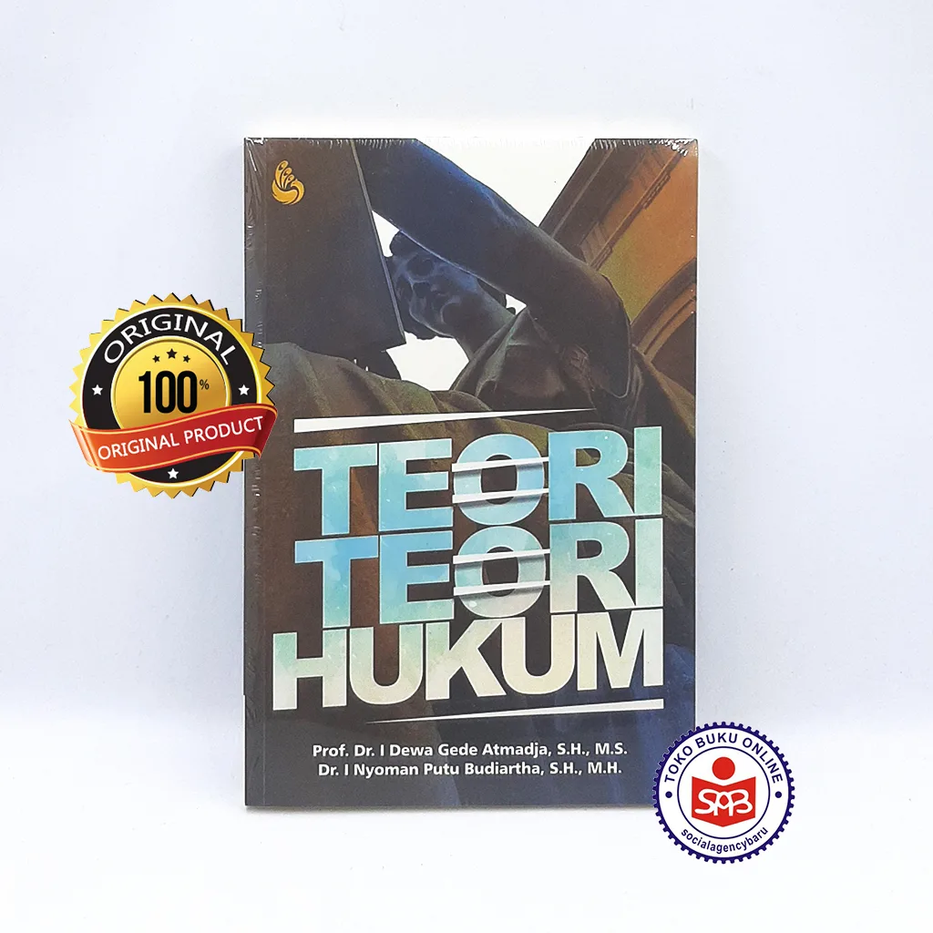 Teori Teori Hukum - I Dewa Gede Atmadja