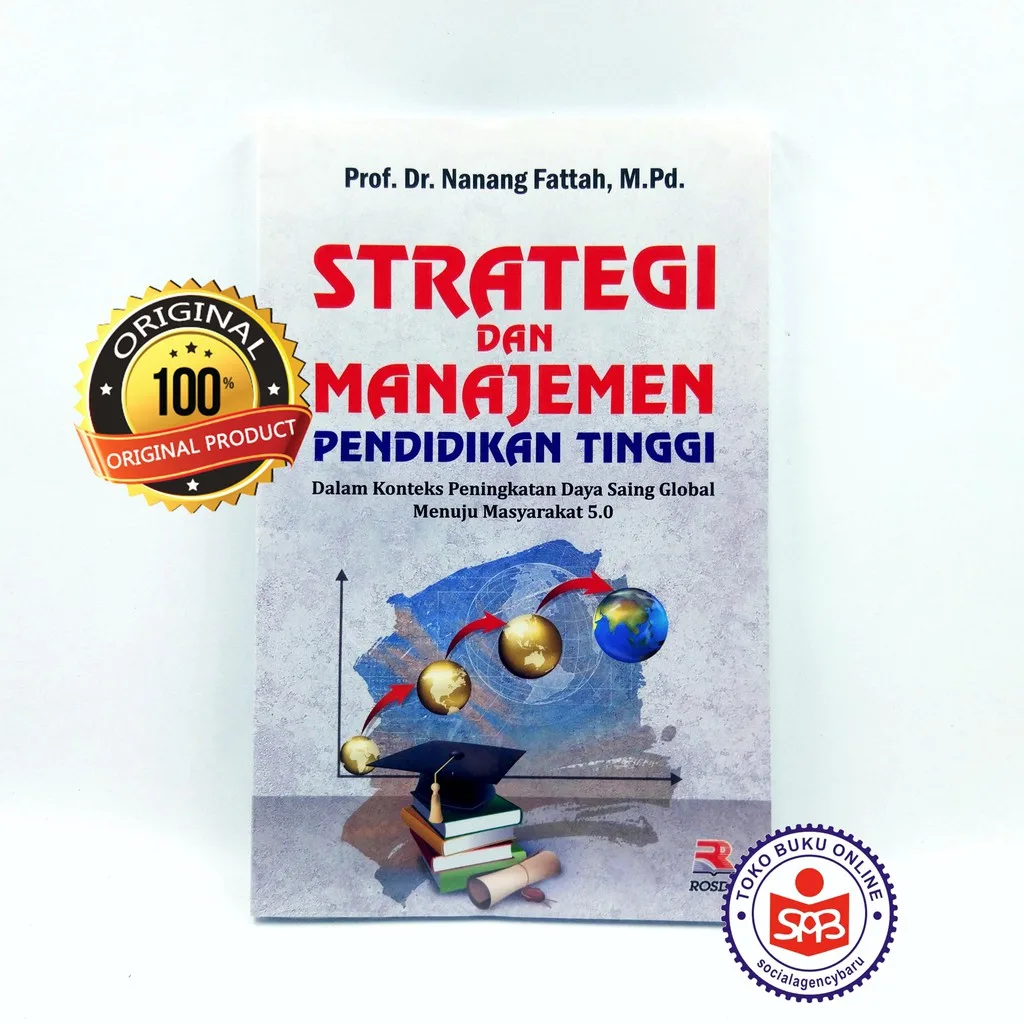 Strategi Dan Manajemen Pendidikan Tinggi - Nanang Fattah