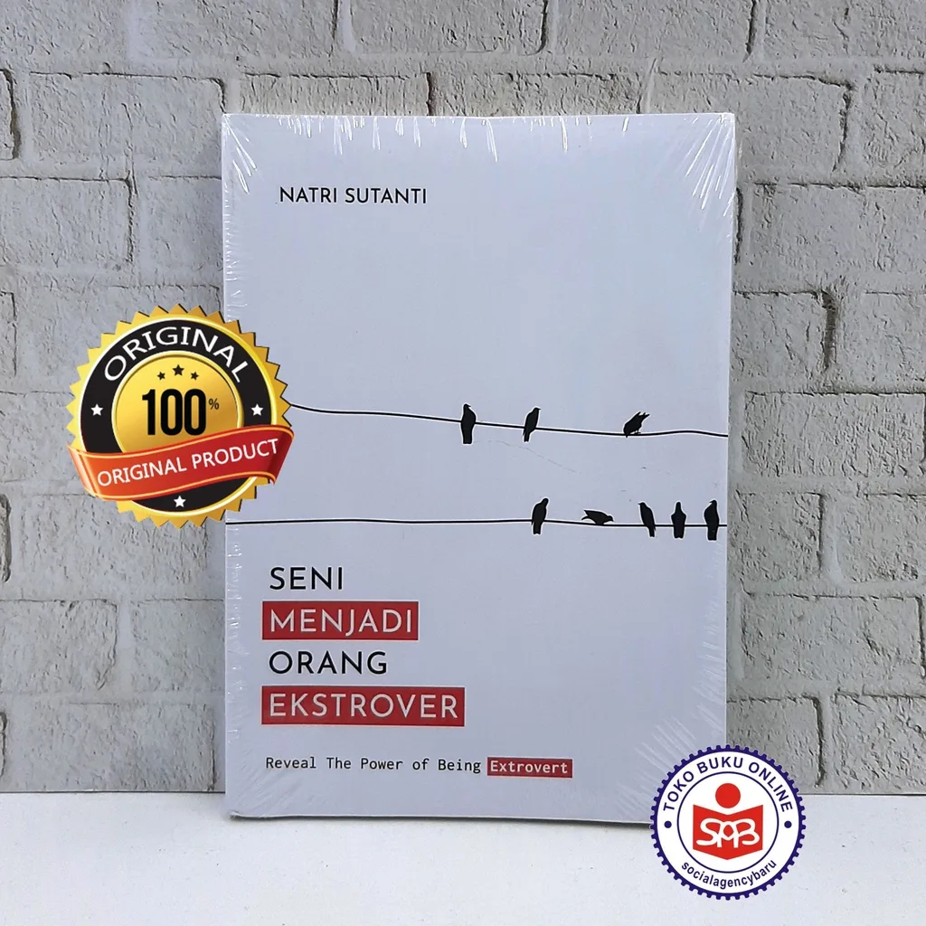 Seni Menjadi Orang Ekstrover - Natri Sutanti