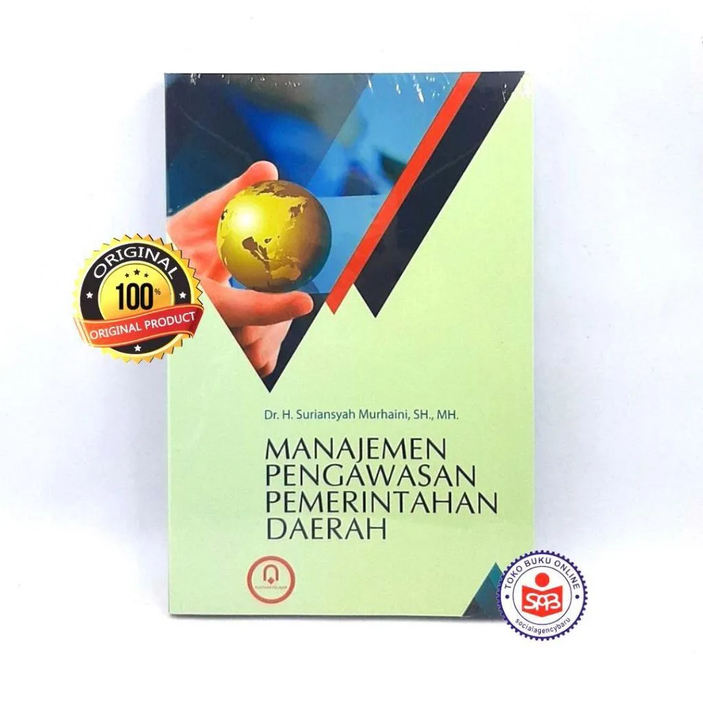 Manajemen Pengawasan Pemerintahan Daerah - Suriansyah Murhaini