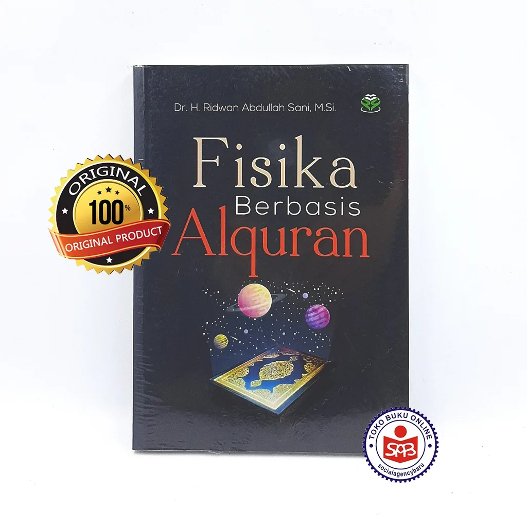 Fisika Berbasis Alquran - Ridwan Abdullah Sani