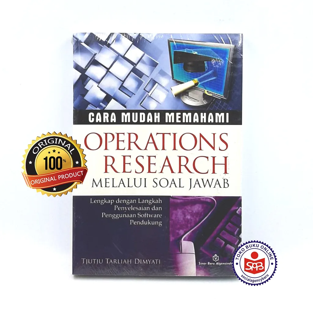 Cara Mudah Memahami Operations Research - Tjutju Tarliah Dimyati