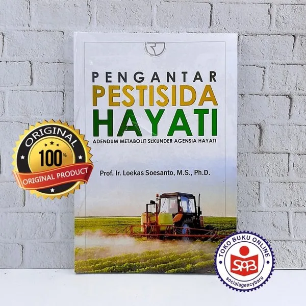 Pengantar Pestisida Hayati - Loekas Soesanto