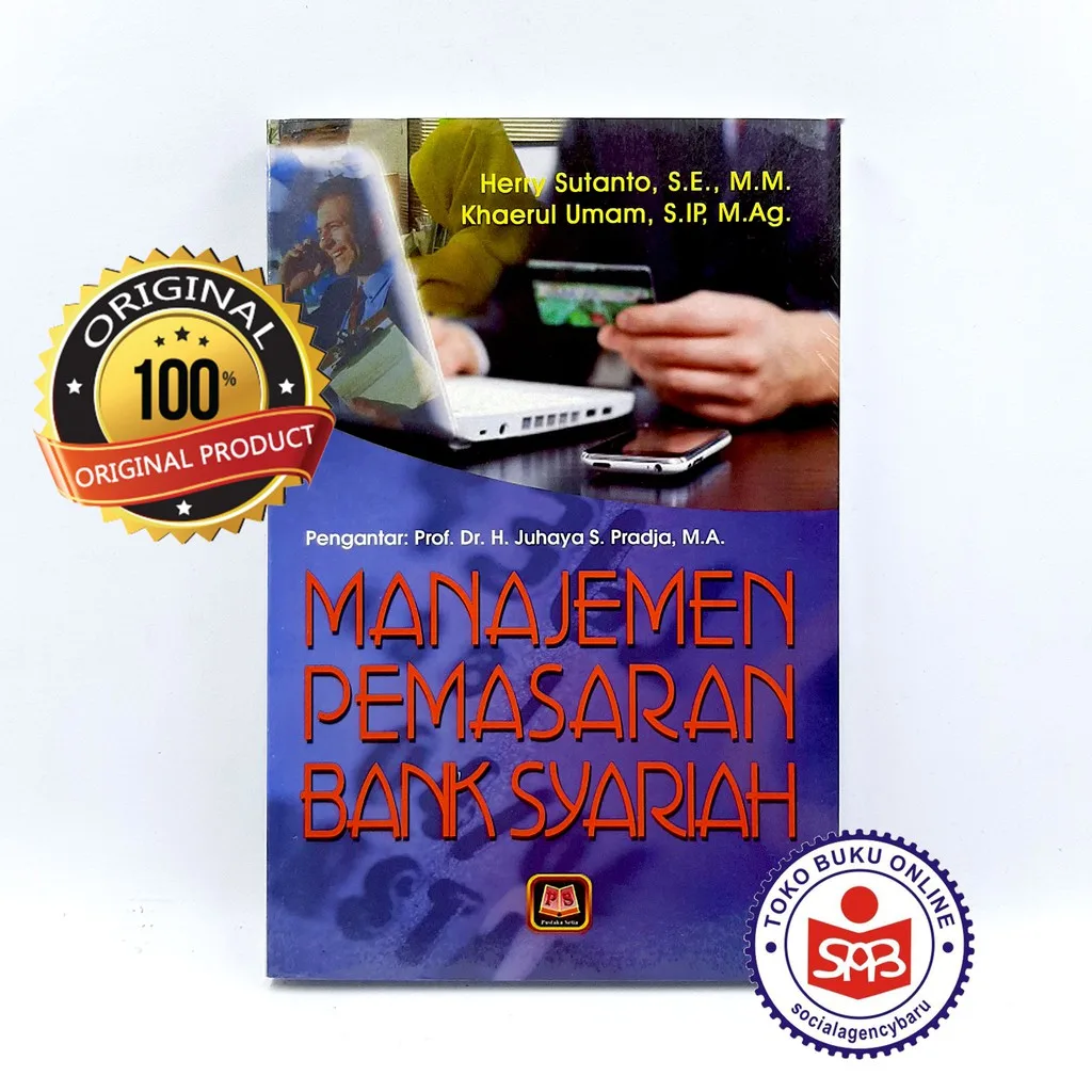 Manajemen Pemasaran Bank Syariah - Herry Sutanto