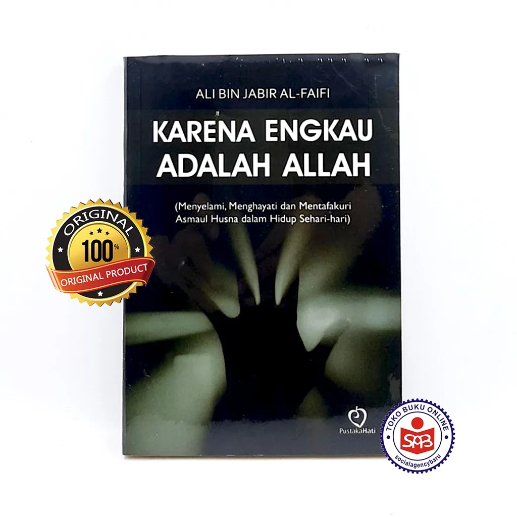 Karena Engkau Adalah Allah - Ali Bin Jabir Al Faifi