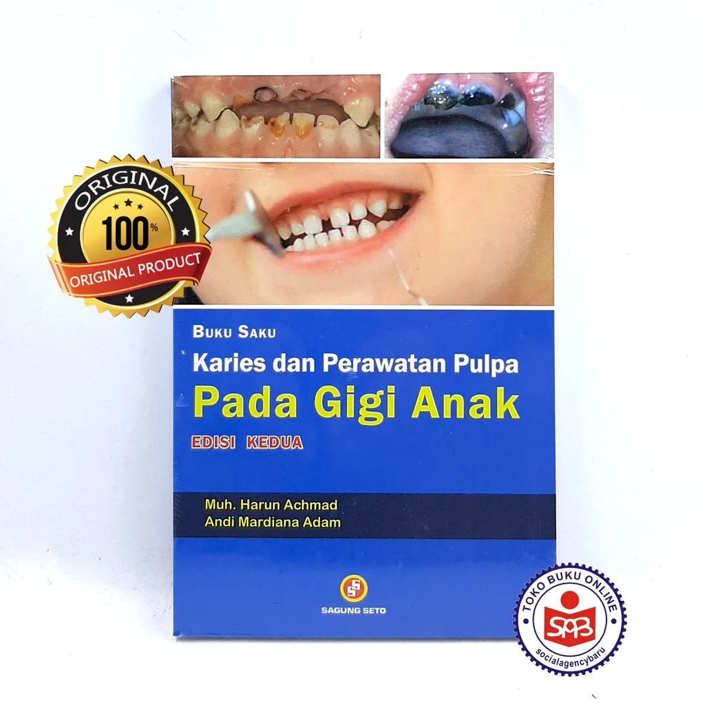 Buku Saku Karies dan Perawatan Pulpa Gigi Pada Anak - Muh Harun Achmad