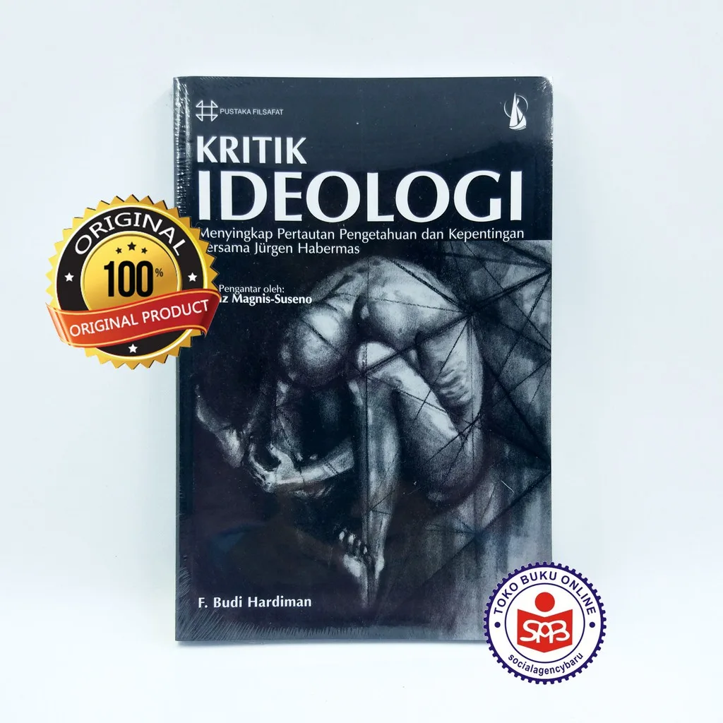 Kritik Ideologi Pengetahuan F Budi Hardiman
