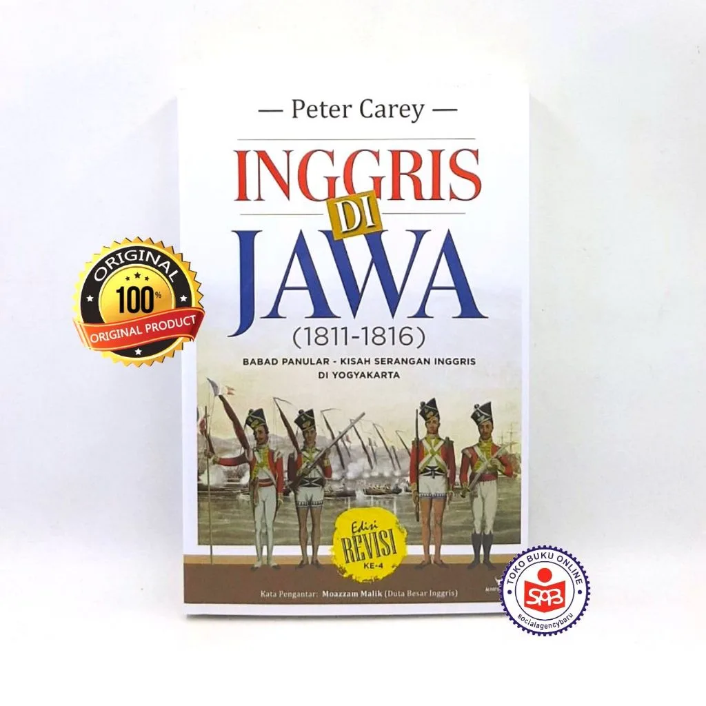 Inggris Di Jawa 1811-1816 Edisi Revisi - Peter Carey