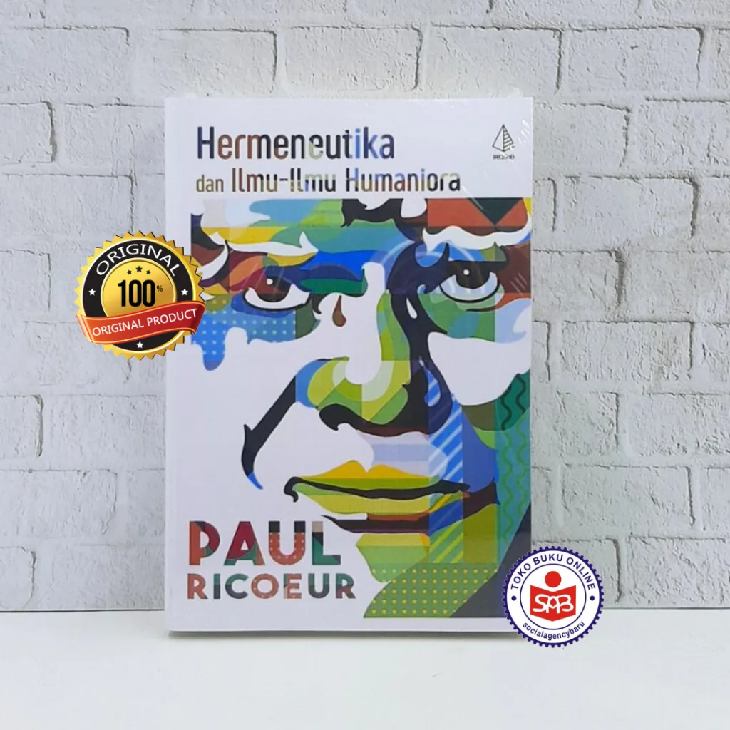 Hermeneutika dan Ilmu Ilmu Humaniora - Paul Ricoeur