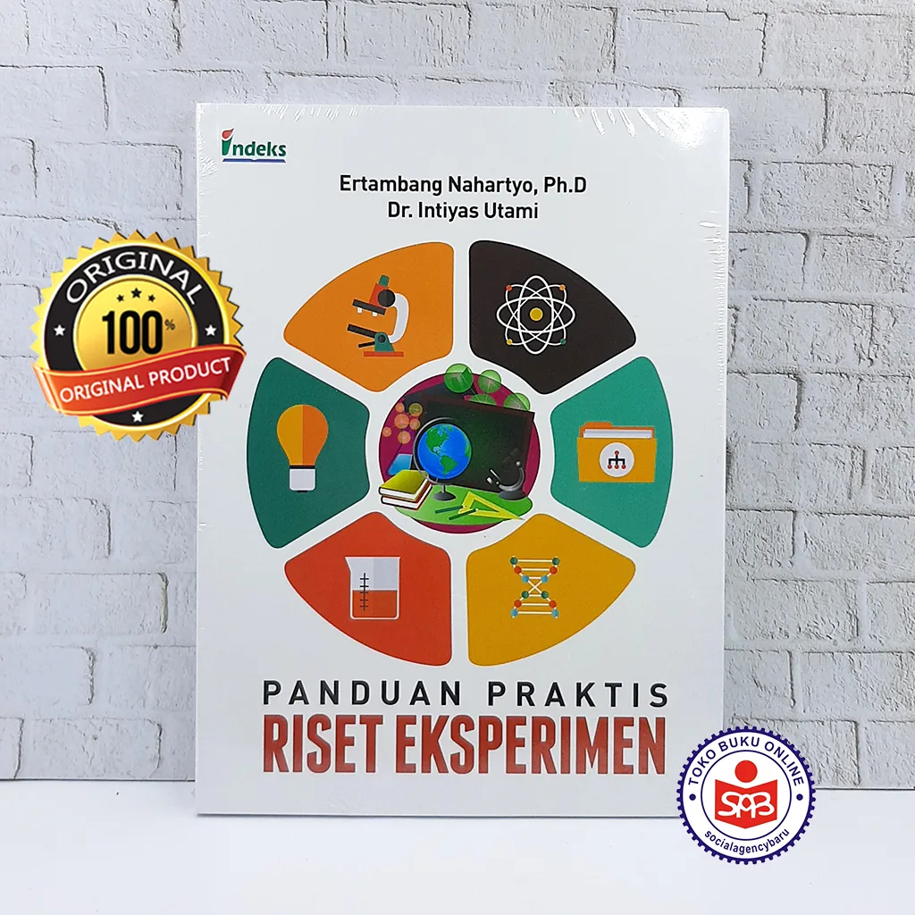 Panduan Praktis Riset Eksperimen - Ertambang Nahartyo