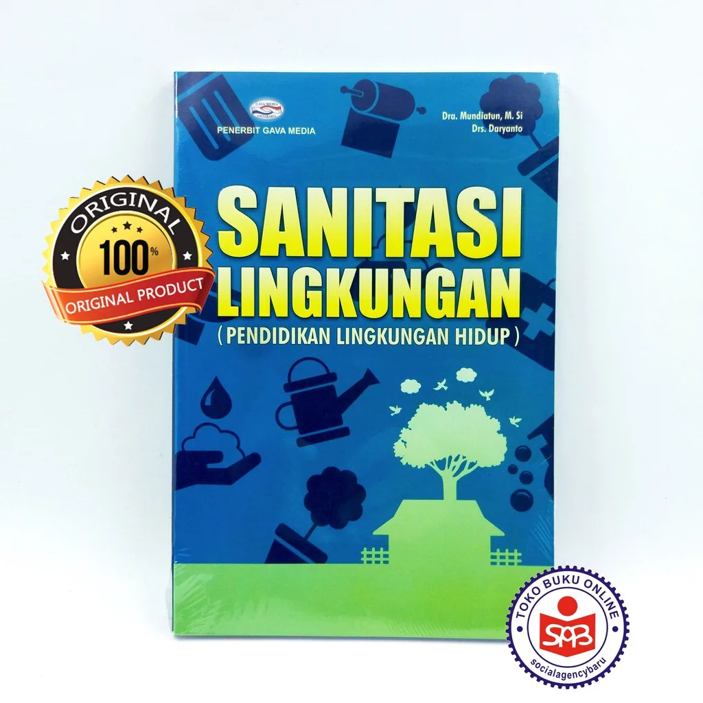 Sanitasi Lingkungan Pendidikan Lingkungan Hidup - Mundiatun