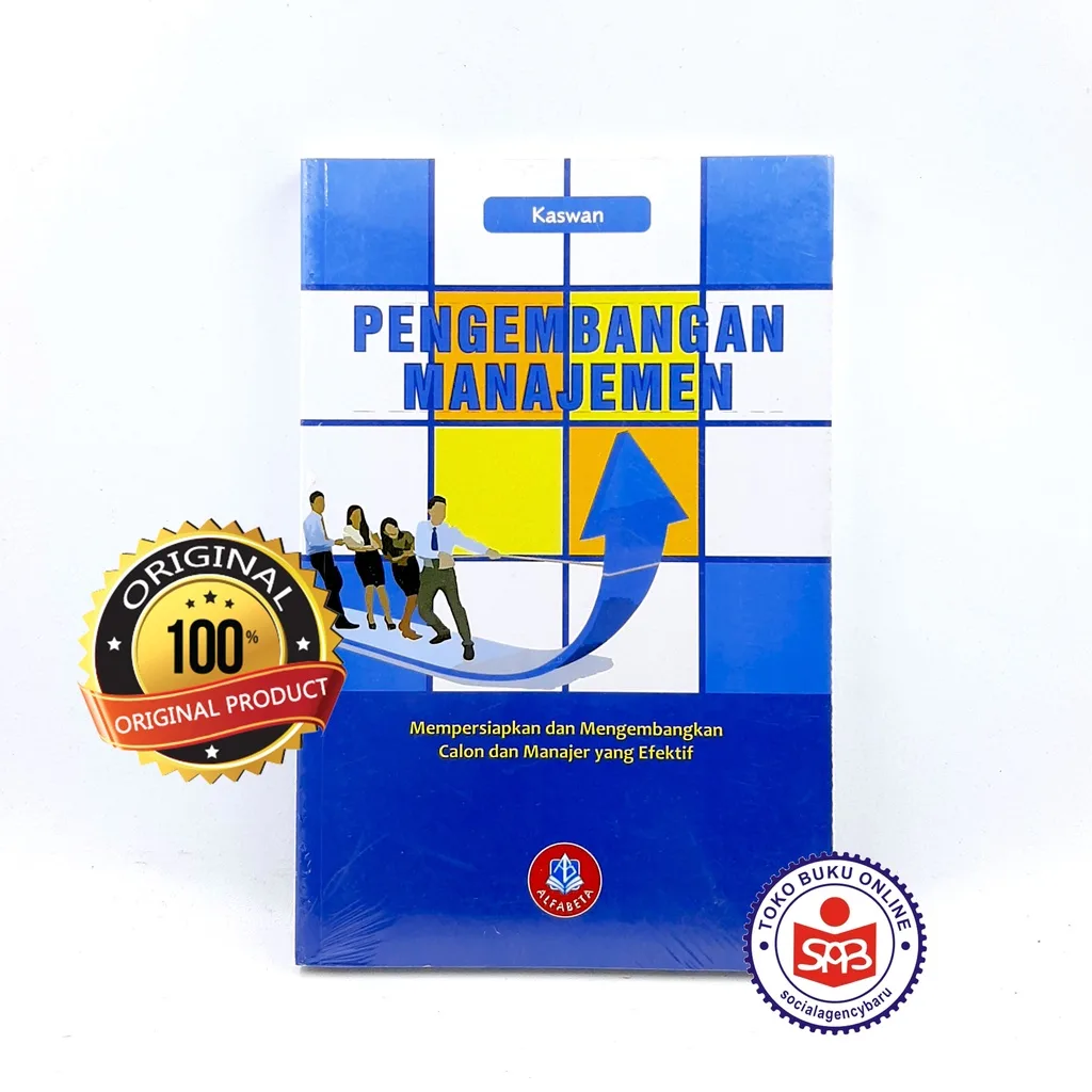 Pengembangan Manajemen Mempersiapkan dan Mengembangkan - Kaswan