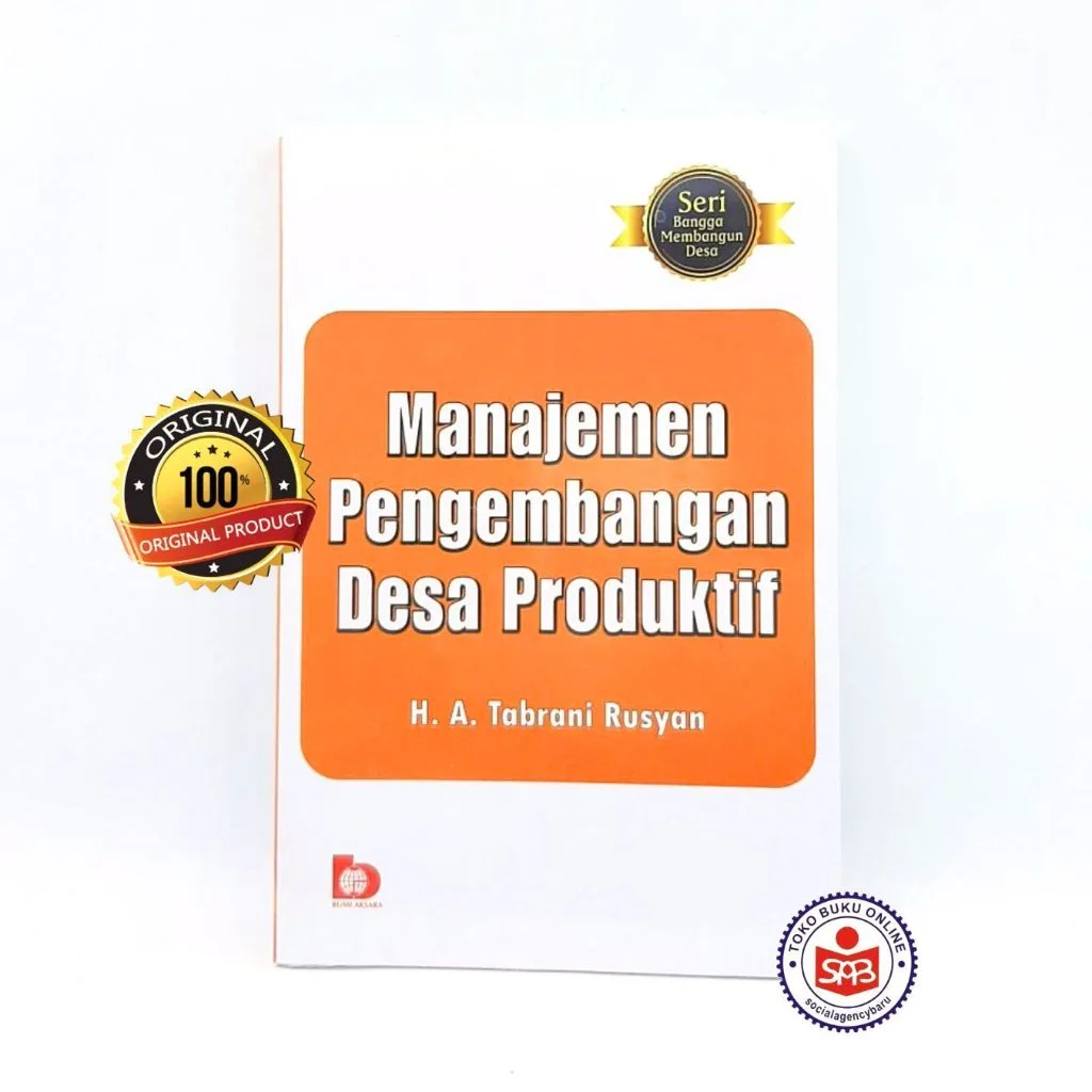 Manajemen Pengembangan Desa Produktif - Tabrani Rusyan