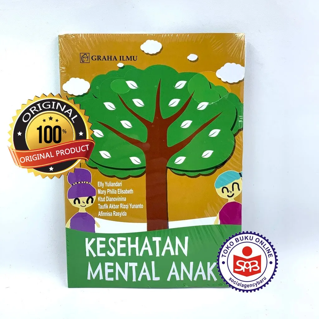 Kesehatan Mental Anak - Elly Yuliandari