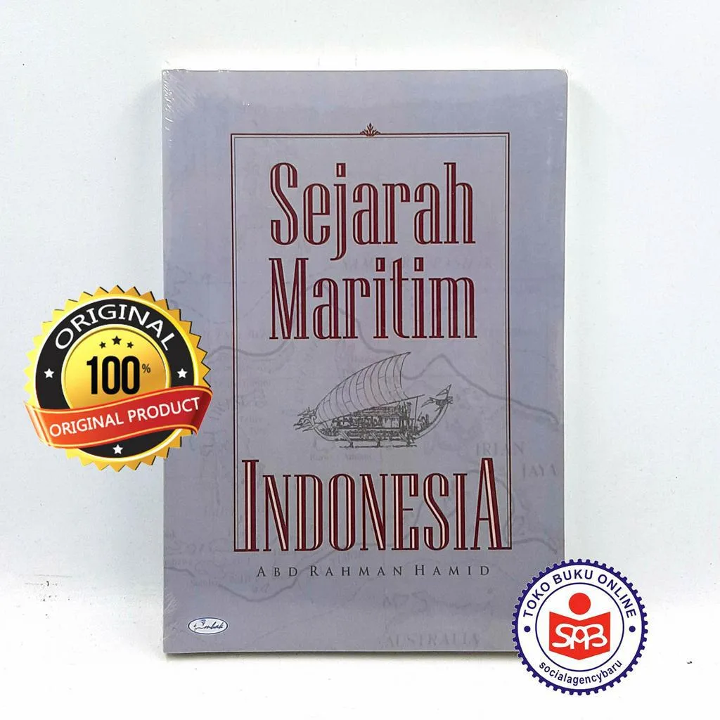 Sejarah Maritim Indonesia - Abd Rahman Hamid