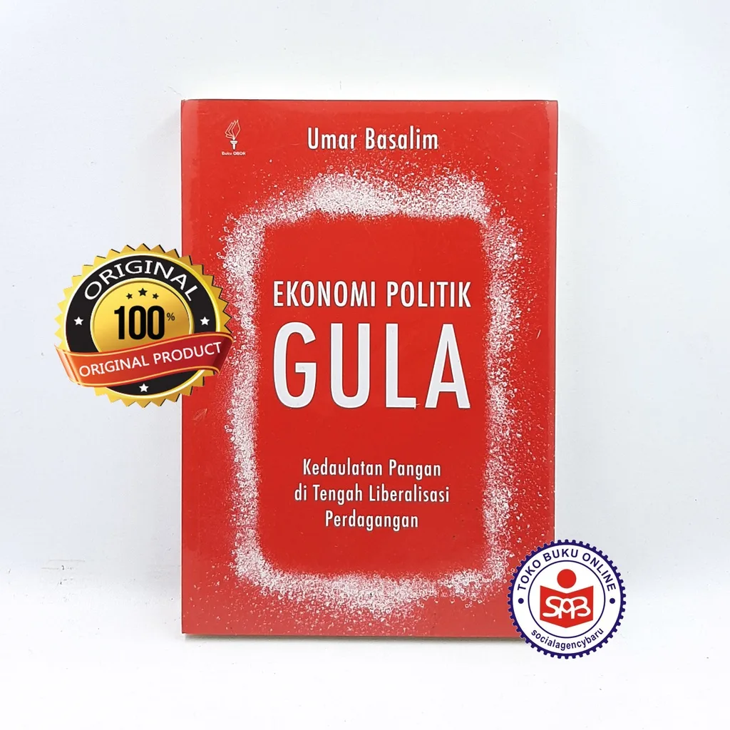 Ekonomi Politik Gula - Umar Basalim