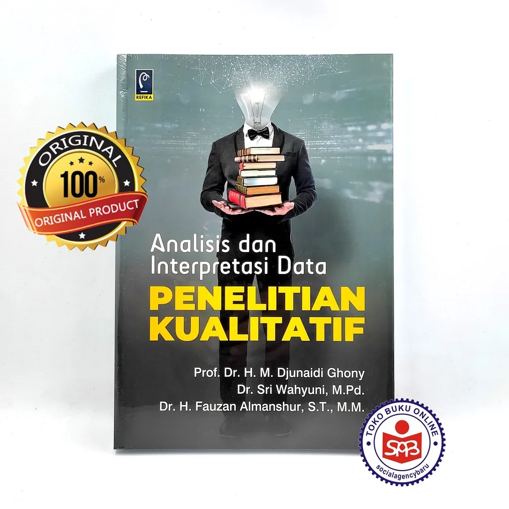 Analisis Dan Interpretasi Data Penelitian Kualitatif - Djunaidi Ghony