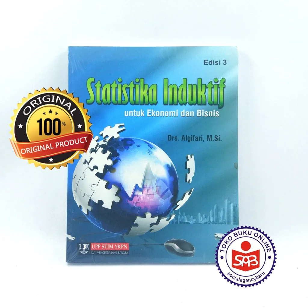 Statistika Induktif Untuk Ekonomi Dan Bisnis - Algifari