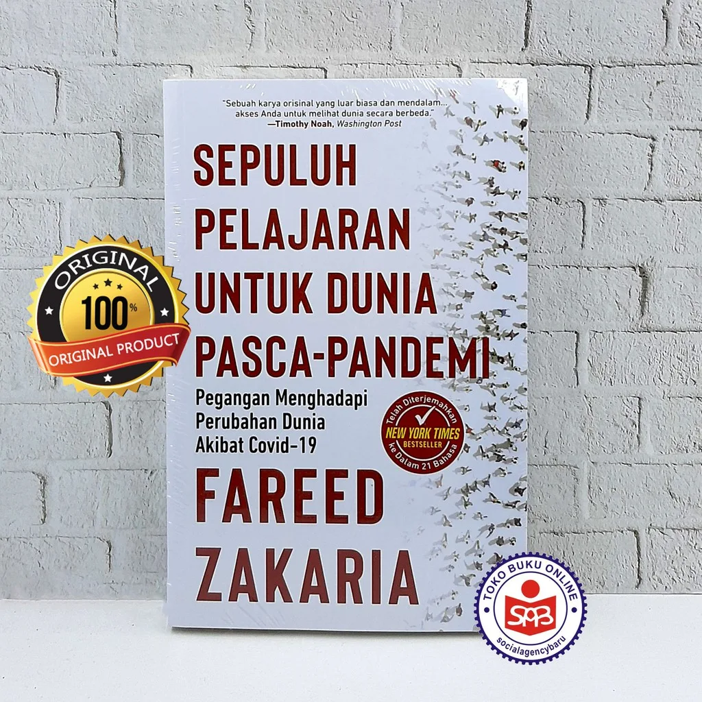 Sepuluh Pelajaran Untuk Dunia Pasca Pandemi - Fareed Zakaria