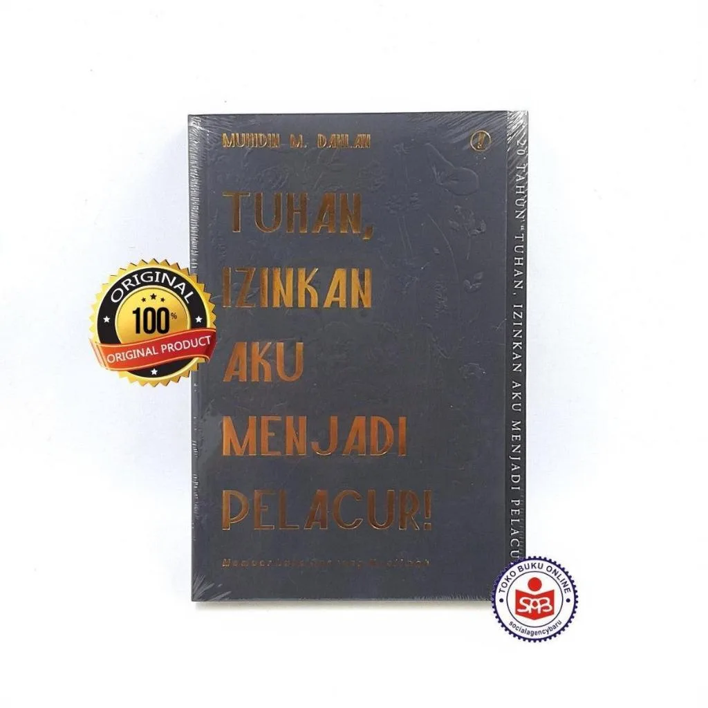 Buku Tuhan Izinkan Aku Menjadi Pelacur - Muhidin M. Dahlan