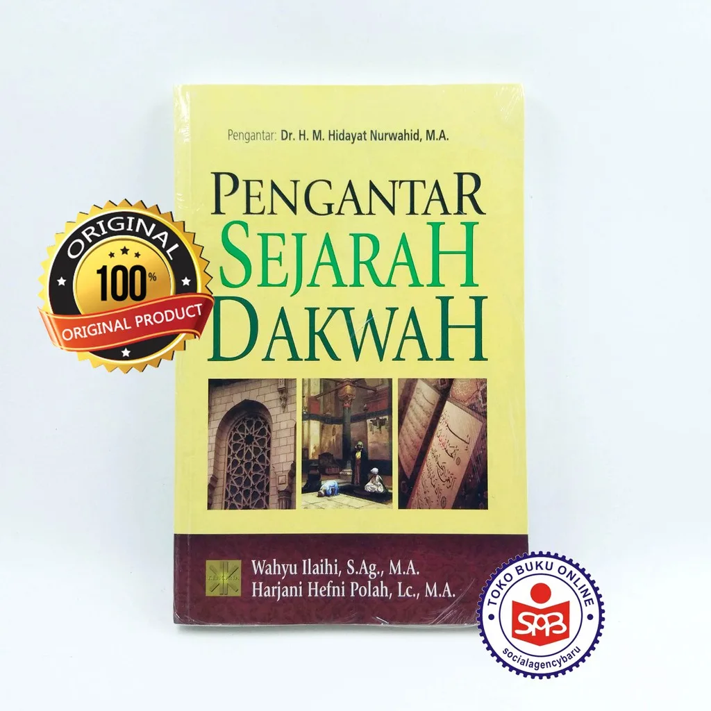 Pengantar Sejarah Dakwah - Wahyu Ilaihi
