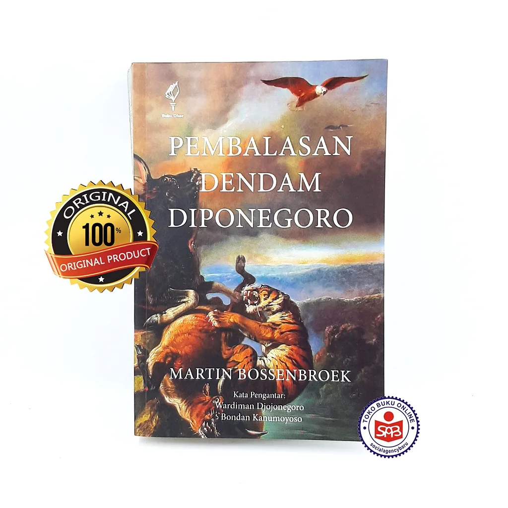 Pembalasan Dendam Diponegoro - Martin Bossenbroek