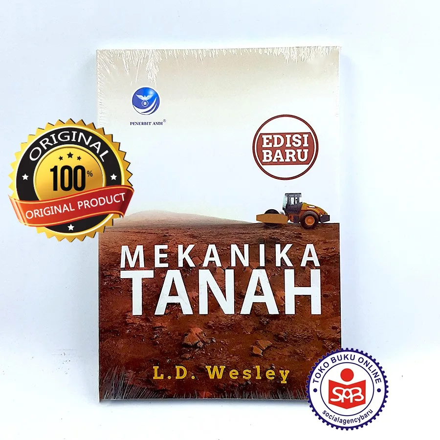 Mekanika Tanah Edisi Baru - L.D. Wesley