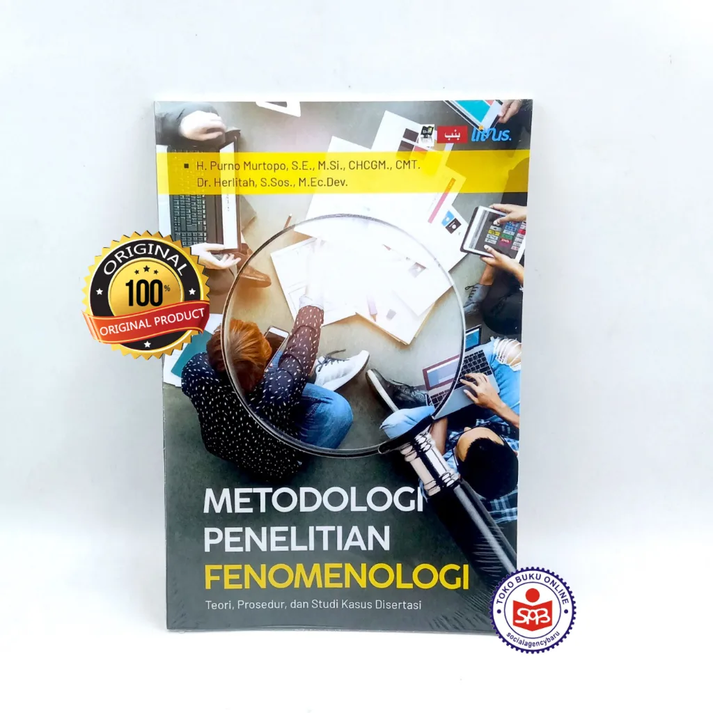 Metodologi Penelitian Fenomenologi - Purno Murtopo