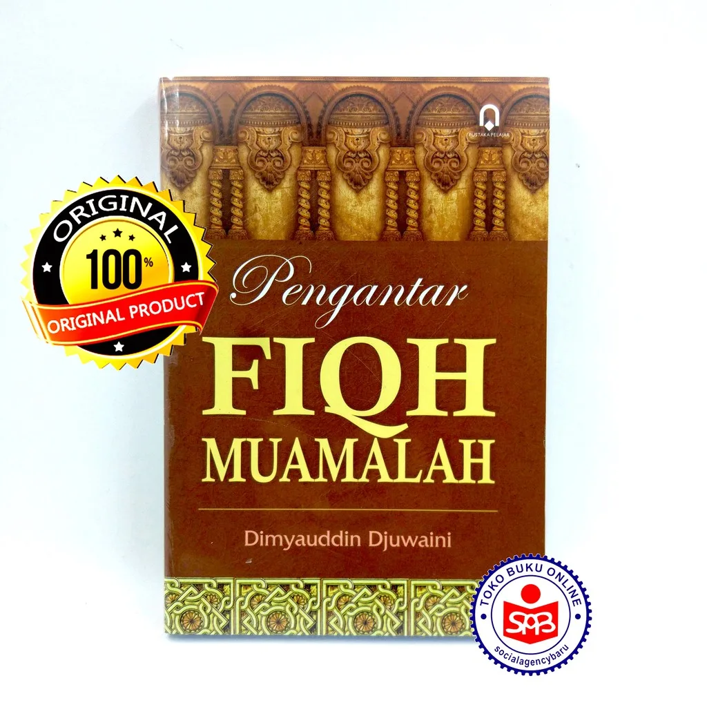 Pengantar Fiqh Muamalah - Dimyauddin Djuwaini