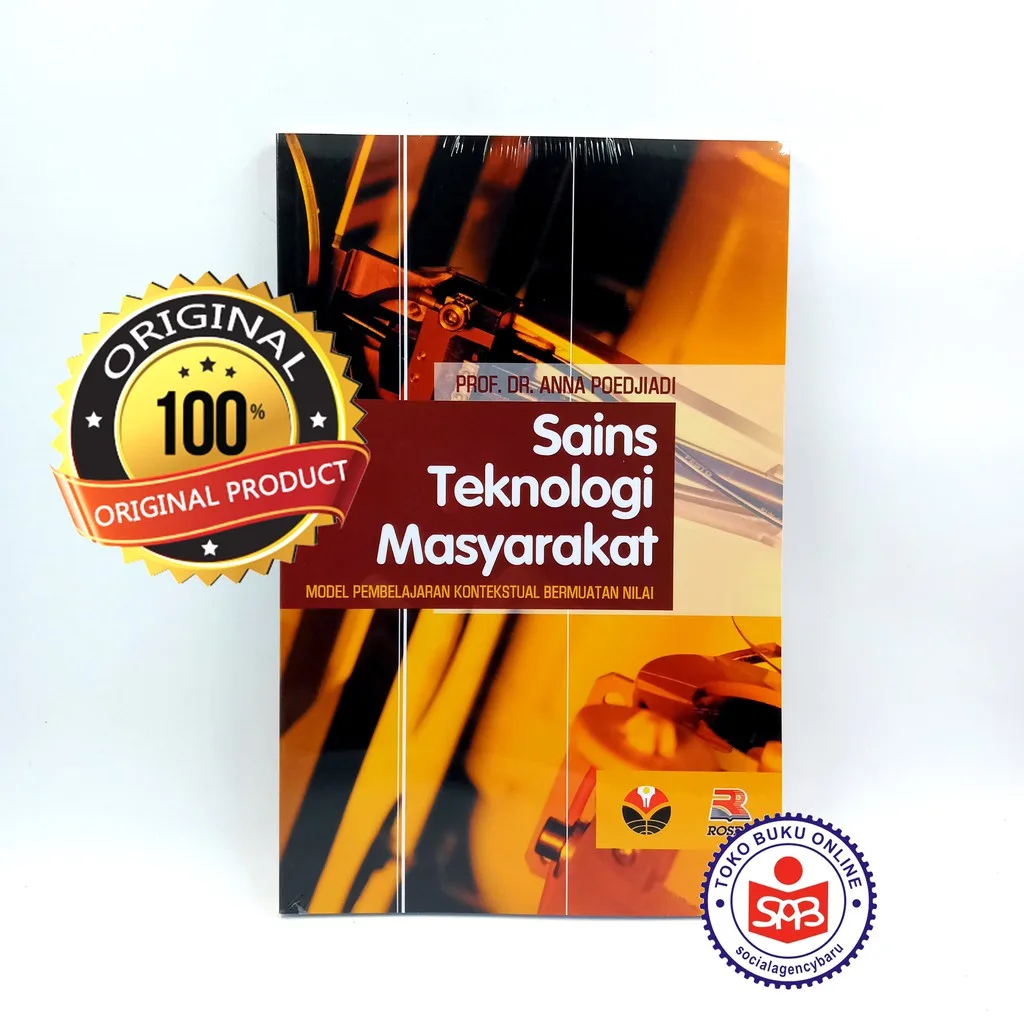 Sains Teknologi Masyarakat - Anna Poedjiadi