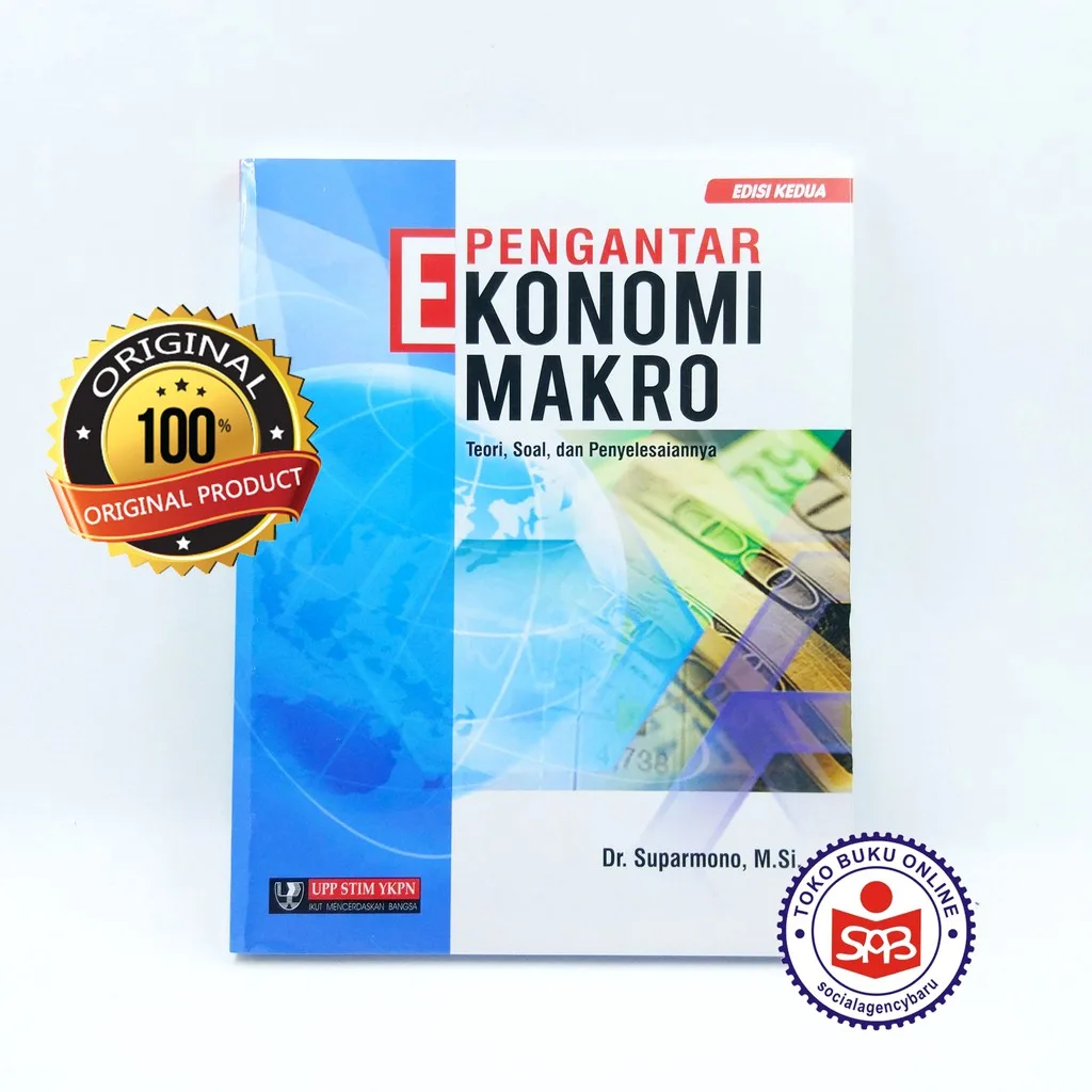 Pengantar Ekonomi Makro Teori Soal dan Penyelesaiannya - Suparmono