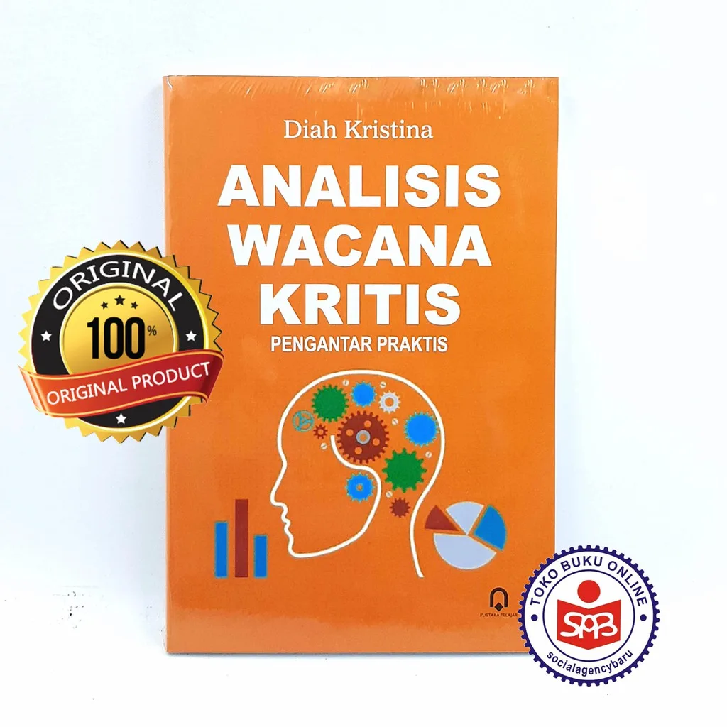 Analisis Wacana Kritis Pengantar Praktis - Diah Kristina