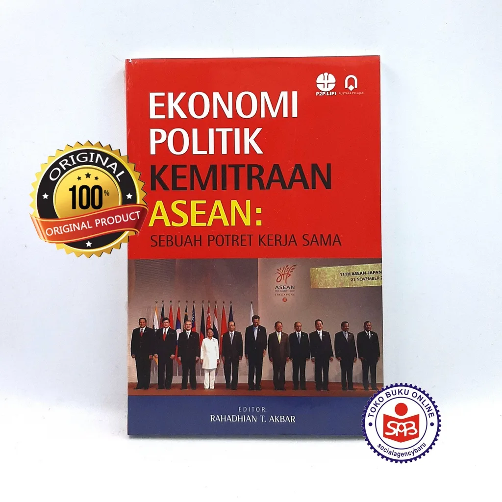 Ekonomi Politik Kemitraan Asean - Rahadhian T. Akbar