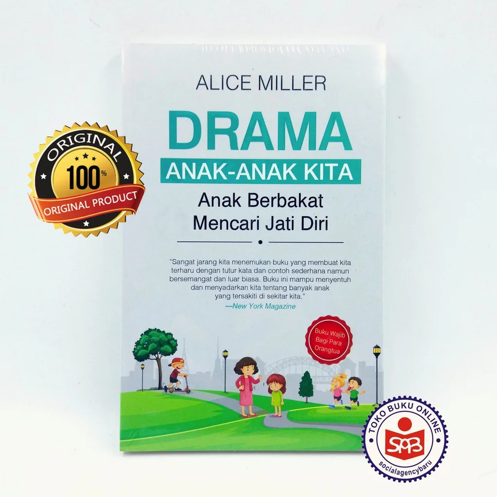 Drama Anak Anak Kita Anak Berbakat Mencari Jati Diri - Alice Miller