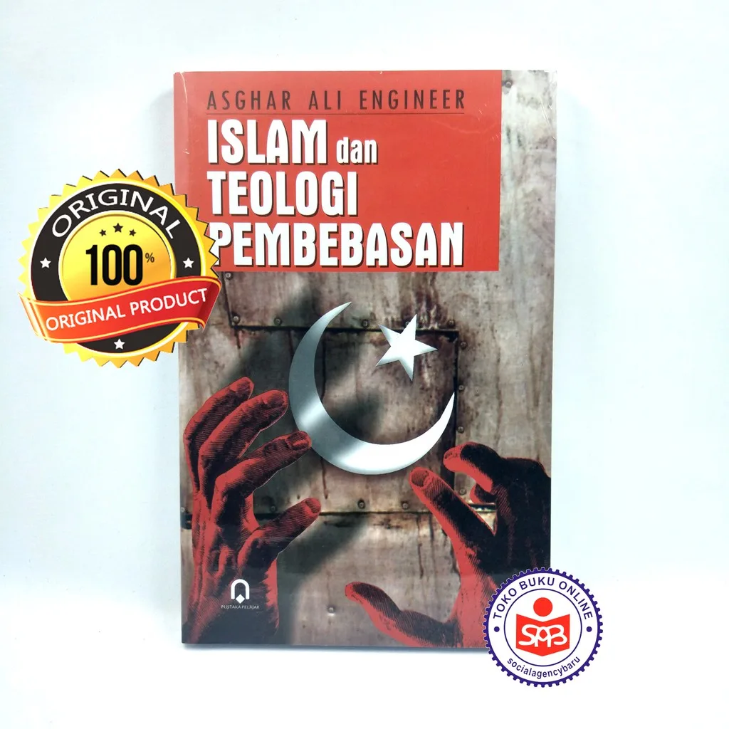 Islam Dan Teologi Pembebasan - Asghar Ali Engineer