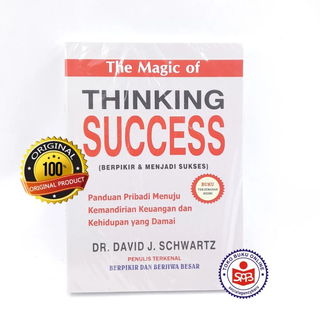 Berpikir dan Menjadi Sukses - David J. Schwartz
