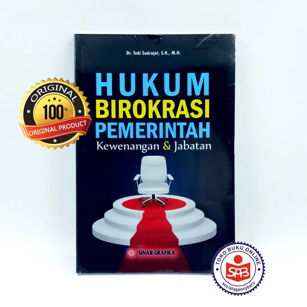 Hukum Birokrasi Pemerintah Kewenangan Dan Jabatan - Tedi Sudrajat